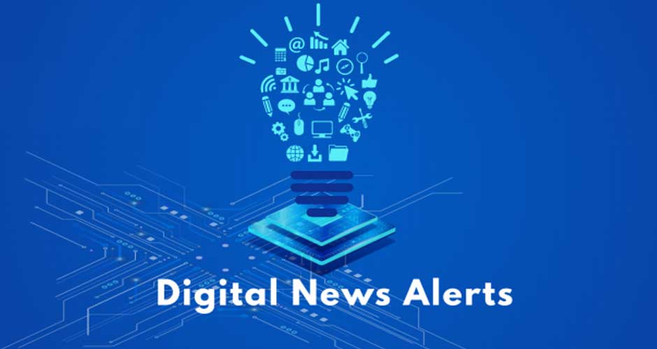 A-Complete-Information-about-Digital-News-Alerts-2024